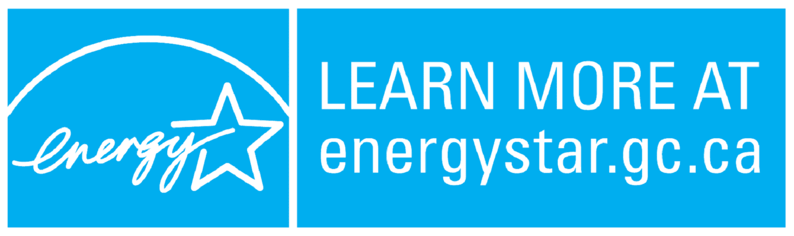 Learn more at energystar.gc.ca